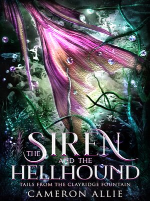 cover image of The Siren and the Hellhound